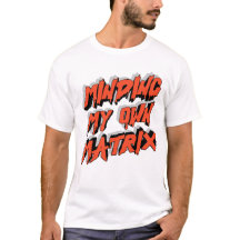 T-shirt graphique 'Minding My Own Matrix'