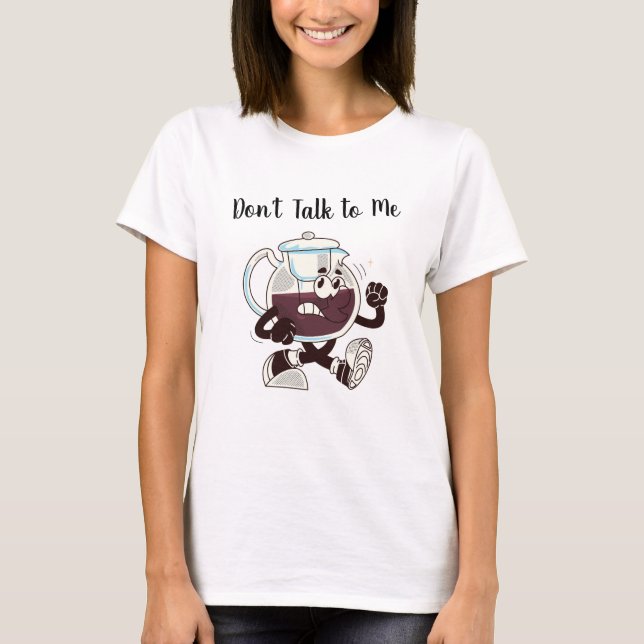 T-Shirt Graphique « Ne Me Parle Pas » – Message Mi (Devant)