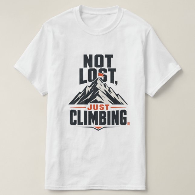 T-shirt graphique "Pas perdu, juste en train de gr (Design devant)