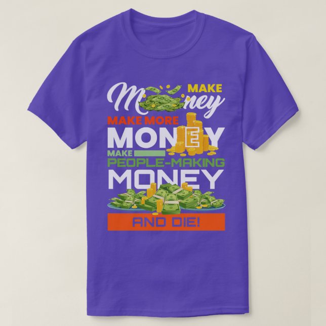 T-shirt Graphique Rendre le marché monétaire négociateur m (Design devant)