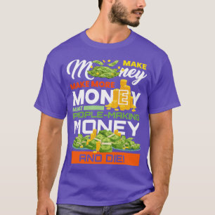 T-shirt Graphique Rendre le marché monétaire négociateur m
