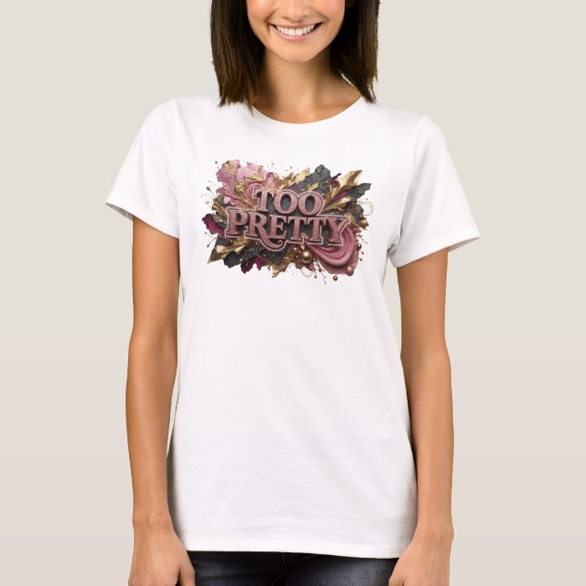 T-shirt graphique rouge accrocheur TOO PRETTY (Devant)