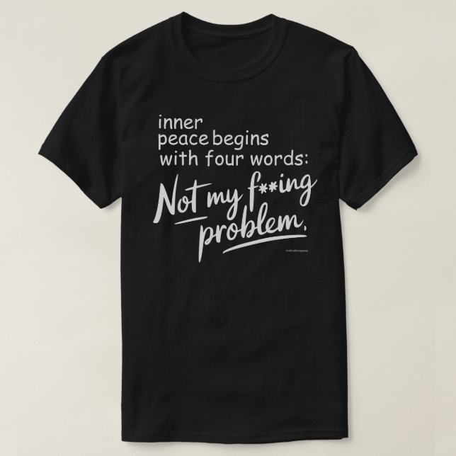 T-shirt graphique sarcasique - Pas Mon Putain de P (Design devant)