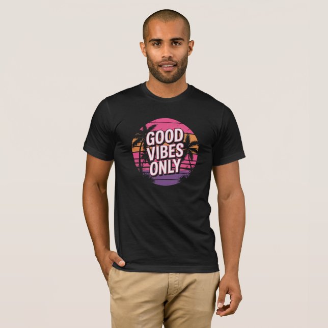 T-Shirt Graphique Tendance « Good Vibes Only » pou (Devant entier)