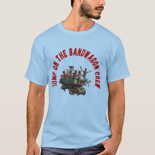 T-shirt graphique tendance « Sauter dans le wagon  (Devant)