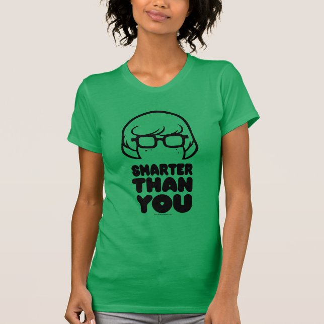 T-shirt Graphique Velma "plus intelligent que vous" (Devant)
