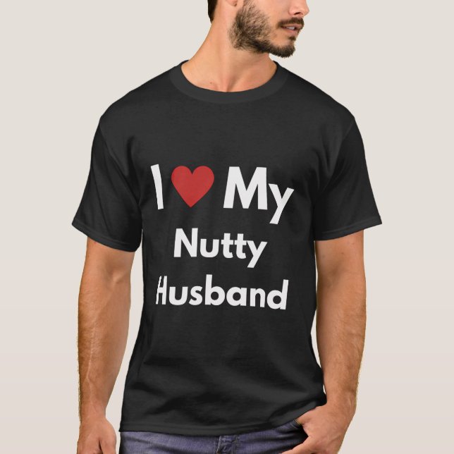 T-shirt Graphisme Amusant-J'Aime Mon Mari Nutty (Devant)