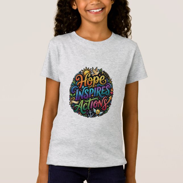 T-Shirt Graphisme de citation inspirant – Hope Inspires Ac (Devant)
