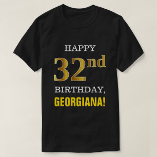 T-shirt Gras, Noir, Faux Or 32ème anniversaire avec nom Ch