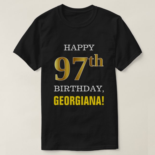 T-shirt Gras, Noir, Faux Or 97ème anniversaire avec nom Ch (Design devant)