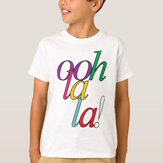 T-shirt Gras "ooh La la !" en couleurs vives (Devant)