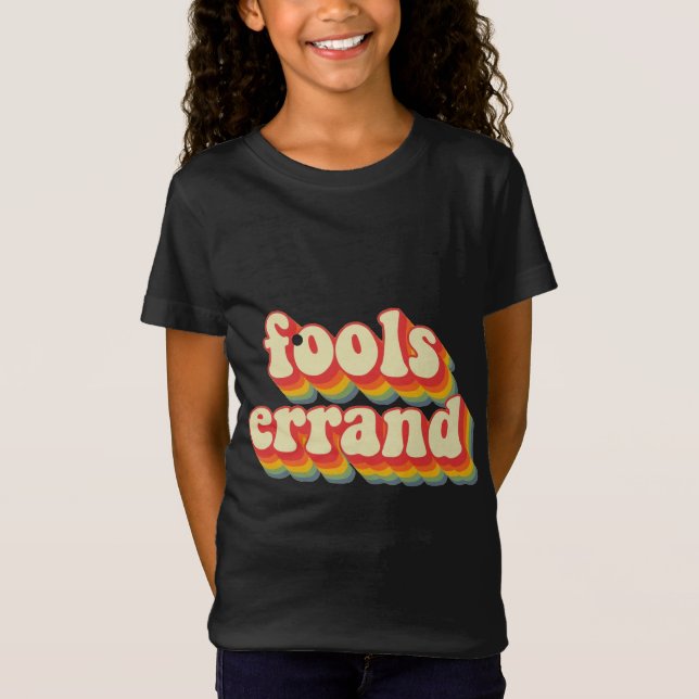 T-Shirt Gras Vintage "Fools Errand" Impression graphique # (Devant)