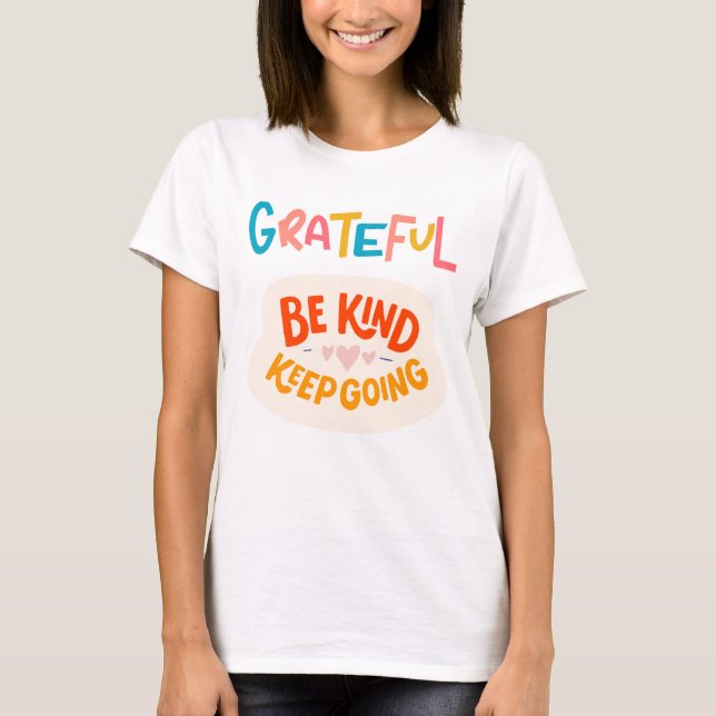 T-shirt Grateful and Encouraging Rainbow  (Devant)