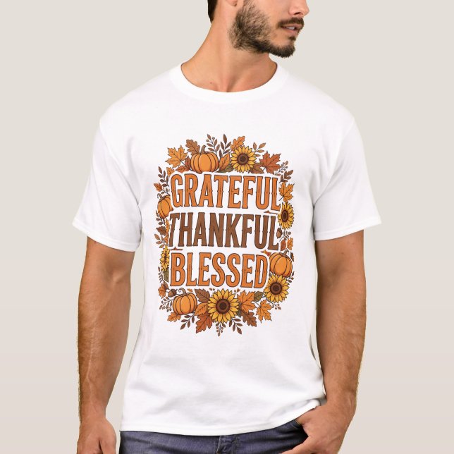 T-shirt Grateful Thankful Blessed Fall Typography (Devant)