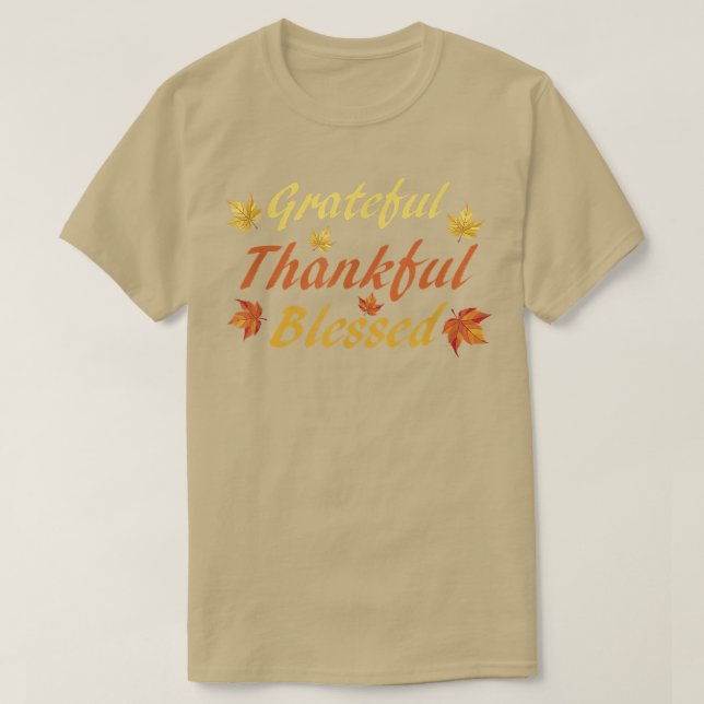 T-shirt Grateful Thankful BlessedThanksgiving Fall Celebra (Design devant)