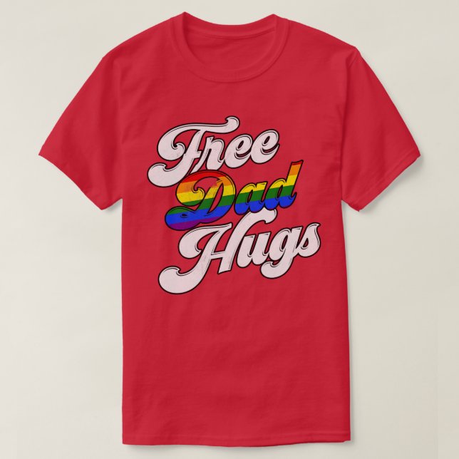 T-shirt Gratuit Papa Hugs (Design devant)