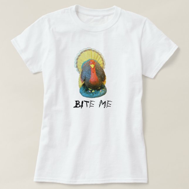 T-shirt Grave Thanksgiving Turkey Dit Bite Me (Design devant)