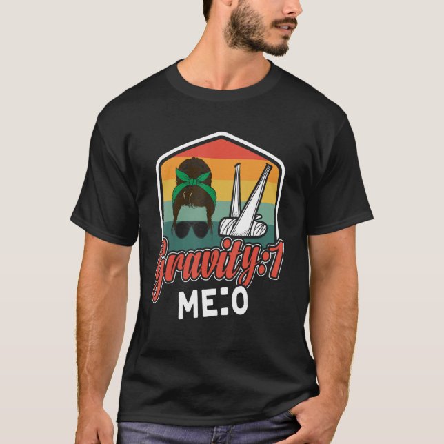 T-shirt Gravité 1 Me 0 Fracture du bras 8 (Devant)