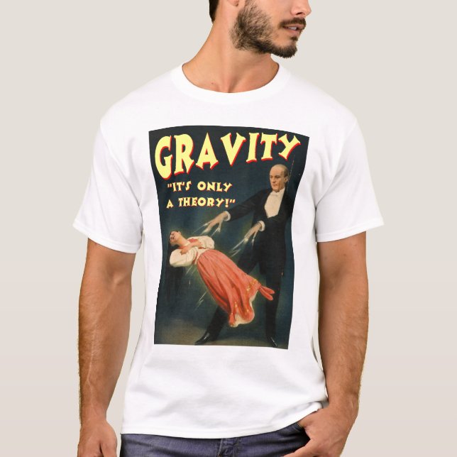 T-shirt Gravité sa seulement une théorie (Devant)