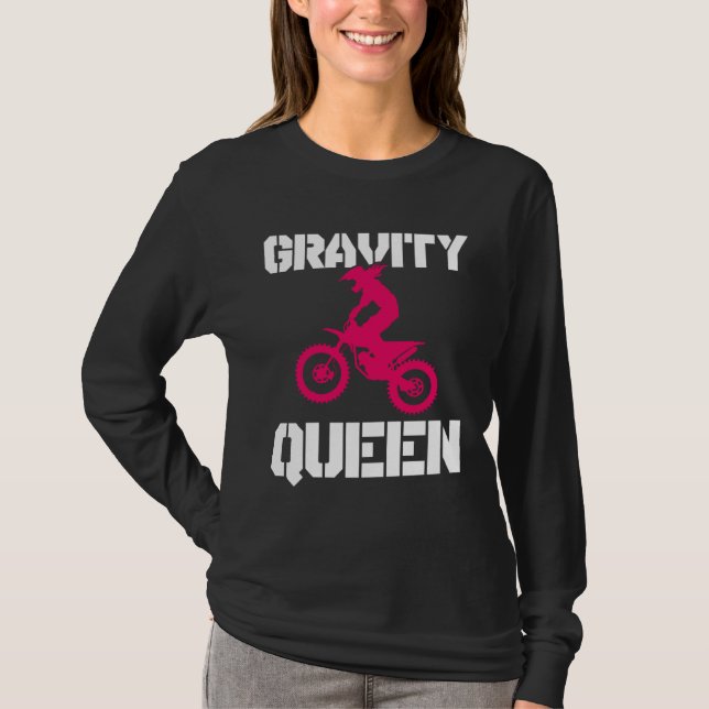 T-shirt Gravity Queen  Dirt Bike Rider & Motocross (Devant)
