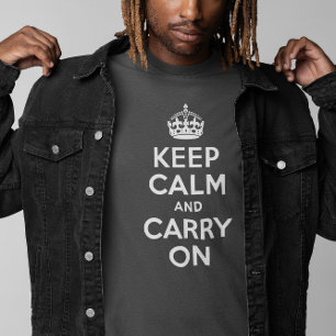 T-shirt Gray Gardez le calme et continuer