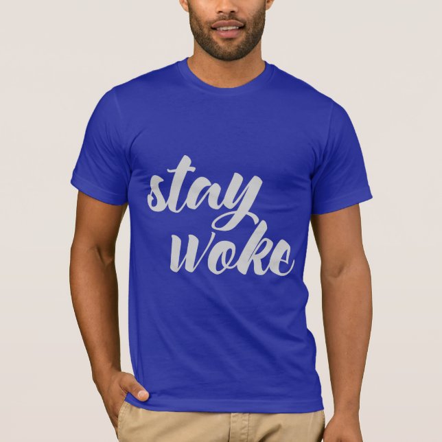 T-shirt Gray Stay Woke (Devant)