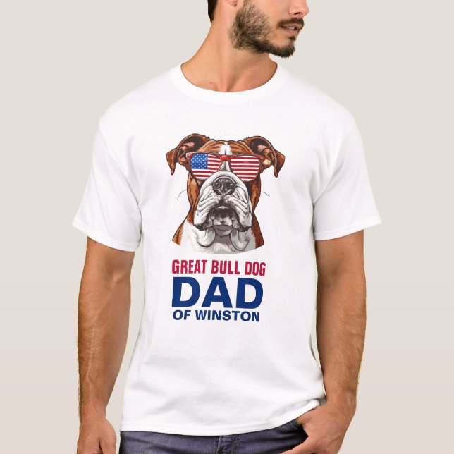 T-shirt Great Bull Dog Papa 4 juillet drapeau américain (Devant)