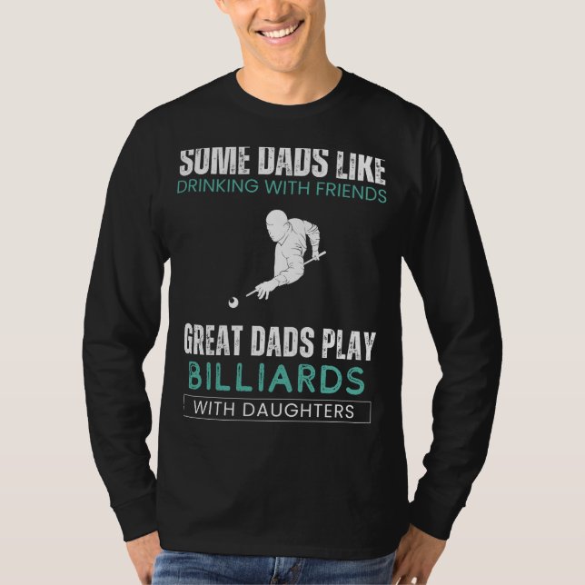 T-shirt Great Dads Billard avec filles Tee - Dads Soc (Devant)