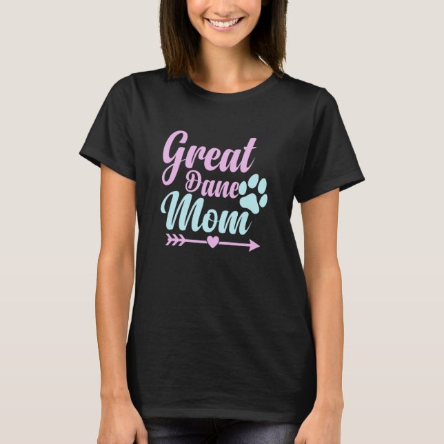T-shirt Great Dane Mom Dog Mama Women Girls Cute (Devant)