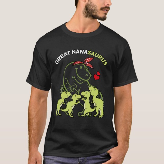 T-shirt Great Nanasaurus Great Nana 4 Kids Dinosaur Mother (Devant)