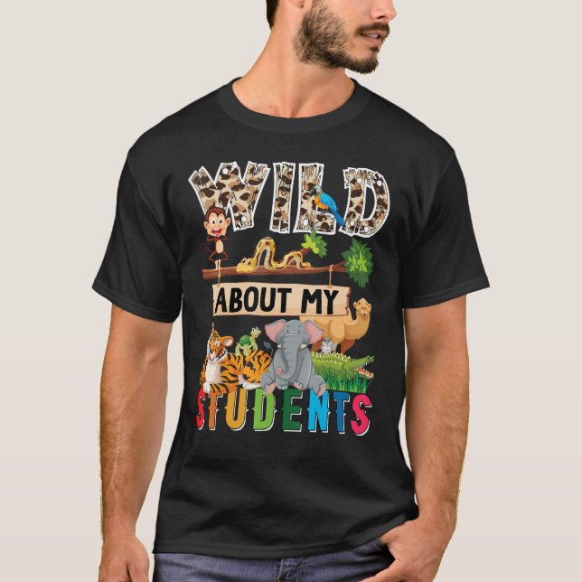 T-shirt Great Teacher Apparel Wild About My Students Safar (Devant)