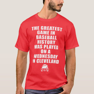 T-shirt Greatest Game In Baseball Was On A Wednesday In bo