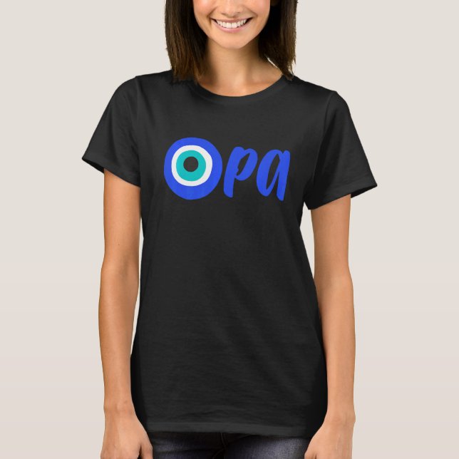 T-shirt Grecque Pride OPA Mal Eye Hellas Grèce Mal Eye Ma (Devant)