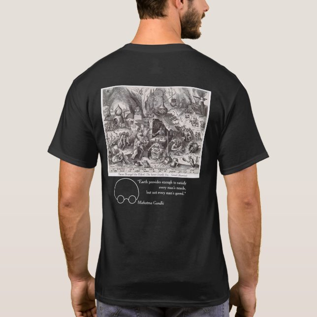 T-shirt Greed, vues de Bruegel et Gandhi (Dos)