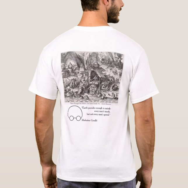 T-shirt Greed, vues de Bruegel et Gandhi (Dos)