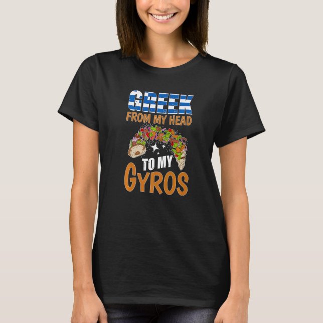 T-shirt Greek Mythology Greek From My Head To My Gyros   (Devant)