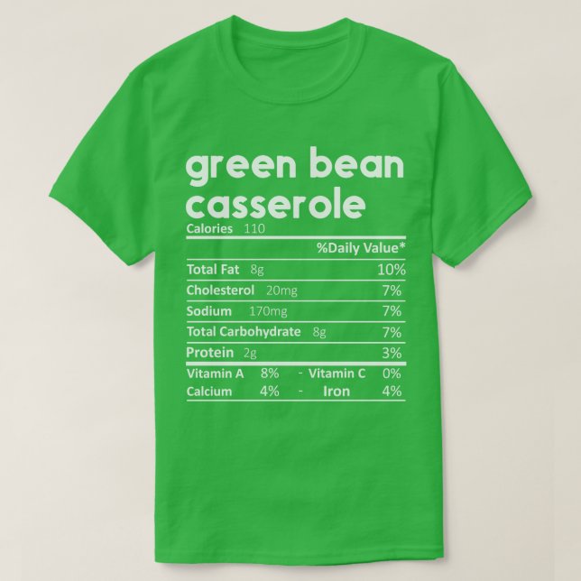T-shirt Green Bean Casserole Nutrition Fiches (Design devant)