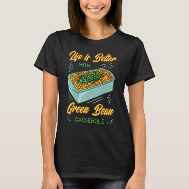 T-shirt Green Bean Casserole Recipe Dish Snack String Bean (Devant)