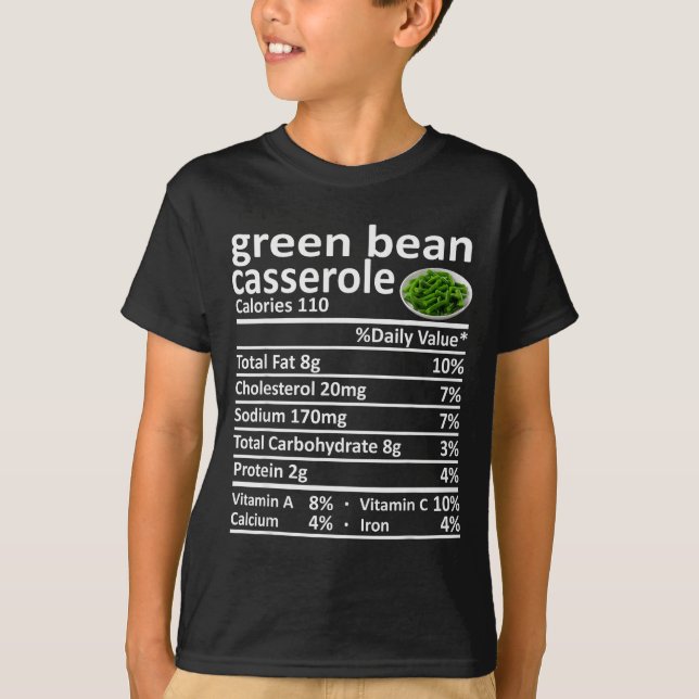 T-shirt Green Bean Cerole Nutrition Food Facts Funny Thank (Devant)