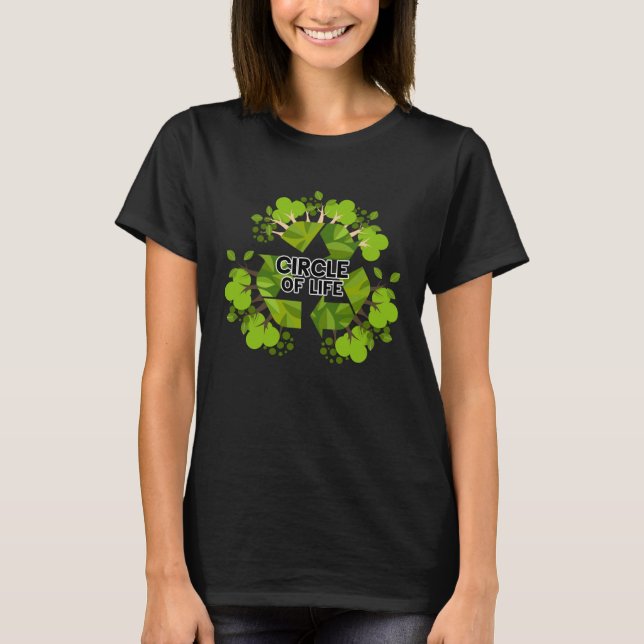 T-shirt Green Earth Day Circle Of Life Trees With Recycle  (Devant)