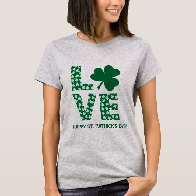 T-shirt Green Shamrock Love Irish Fun St. Patrick's Day (Devant)