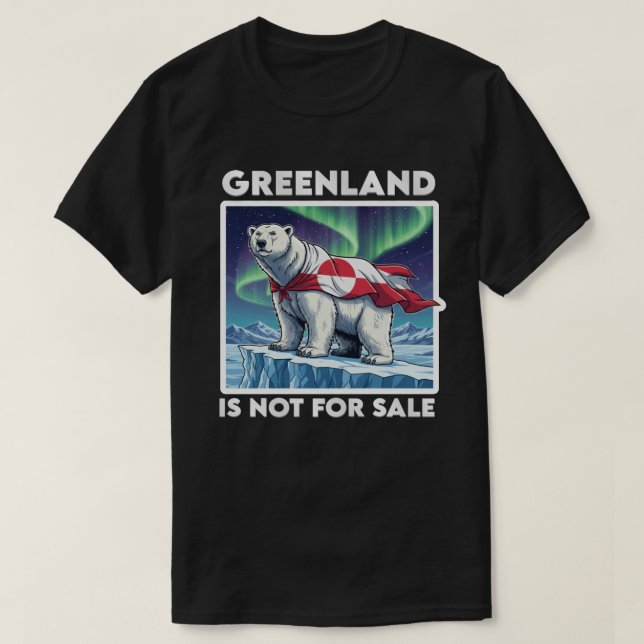 T-shirt Greenland Is Not For Sale Polar Bear Aurora (Design devant)