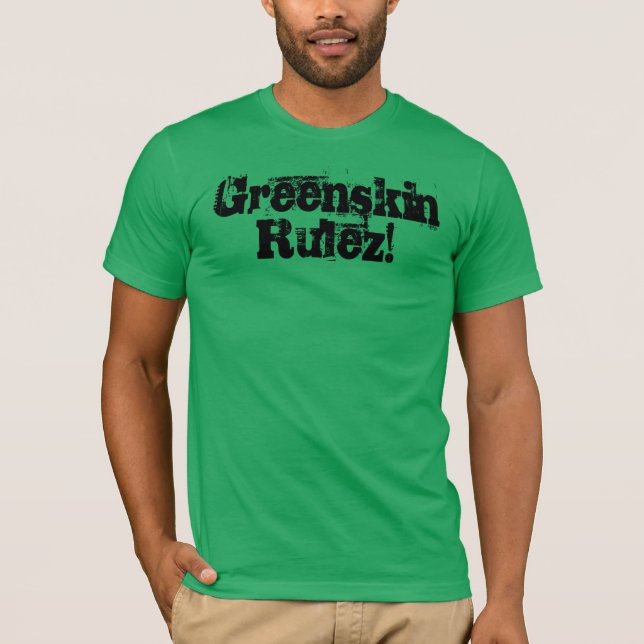T-shirt Greenskin Rulez ! (Devant)