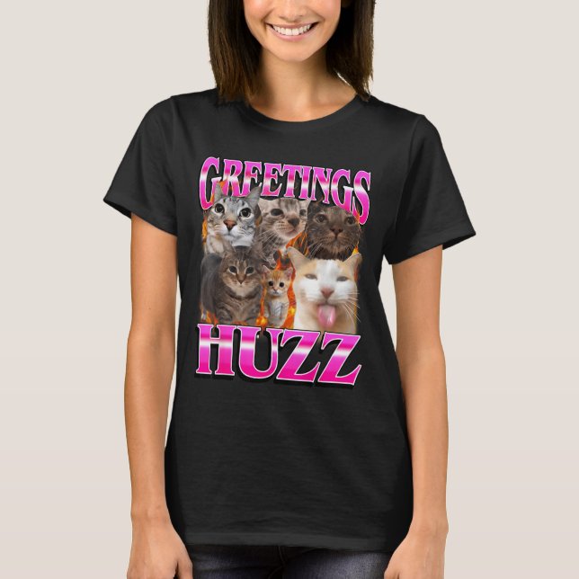 T-shirt Greetings Huzz Funny Cat Meme Bootleg Graphic Men  (Devant)