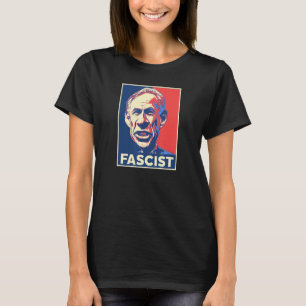 T-shirt Greg Abbott Fasciste Mauvais Gouverneur Républicai