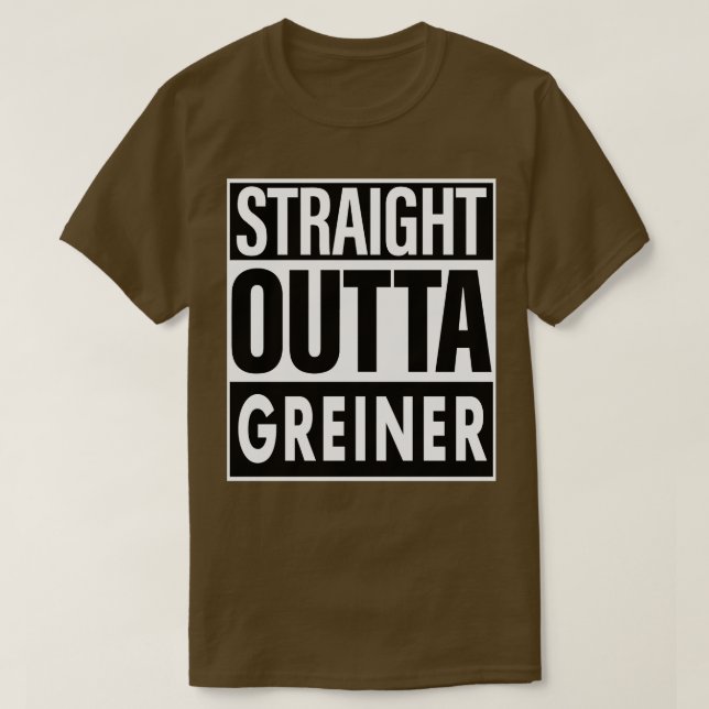T-shirt Greiner Nom Droit Outta Greiner (Design devant)