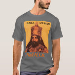 T-shirt Grêle H.I.M. de Selassie<br><div class="desc">Haile Selassie je grêle H.I.M.</div>