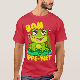 T-shirt Grenouille Bon Appe Yeet Funny Humour Grenouilles 
