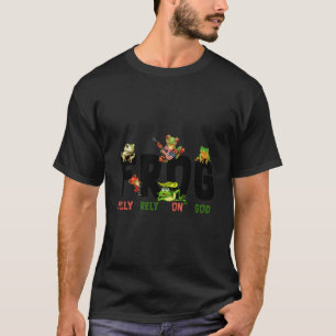 T-shirt Grenouille Compte Entièrement Sur Dieu