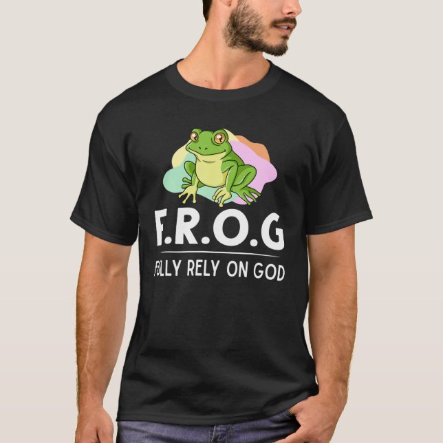T-shirt Grenouille Se fier entièrement à Dieu Capteur de c (Devant)